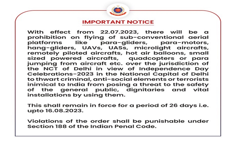 Delhi Police prohibits flying of sub conventional aerial platforms till 16th August in view of Independence Day celebrations