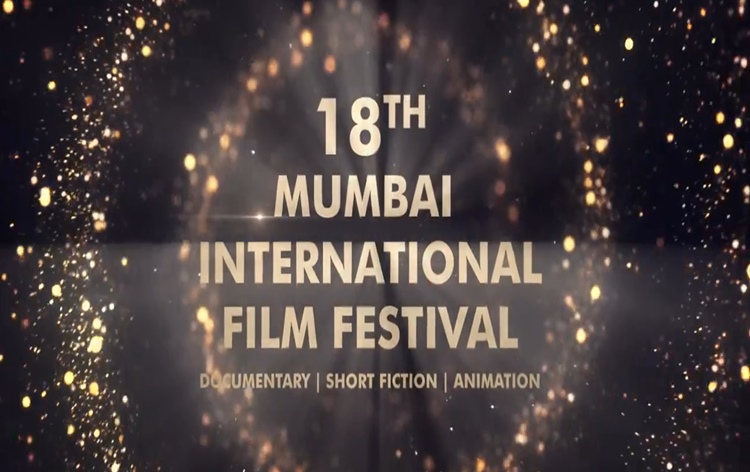 मुंबई में आयोजित मुंबई अंतर्राष्ट्रीय फिल्म महोत्सव के 18वें संस्करण का आज शाम उद्घाटन किया गया