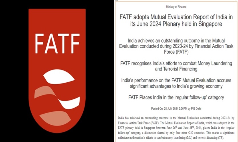 FATF adopts ‘Mutual Evaluation Report of India’ in its June 2024 Plenary held in Singapore