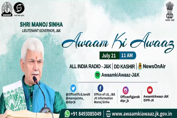 जम्‍मू-कश्‍मीर में उपराज्‍यपाल मनोज सिन्‍हा ने इस महीने के अपने मासिक अवाम की आवाज रेडियो कार्यक्रम को करगिल युद्ध के नायकों को समर्पित किया