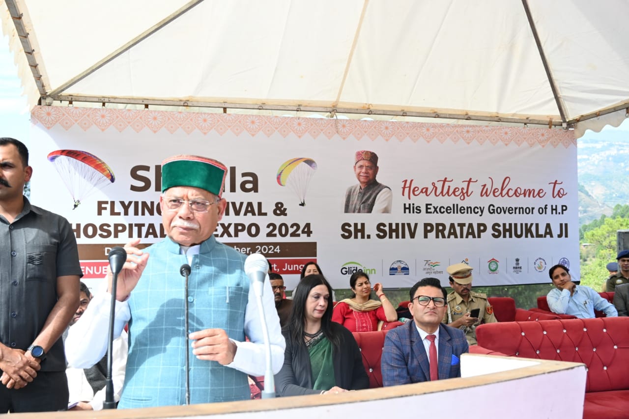 राज्यपाल शिव प्रताप शुक्ल ने शिमला फ्लाइंग फेस्टिवल एवं हॉस्पिटैलिटी एक्सपो-2024 का किया शुभारम्भ