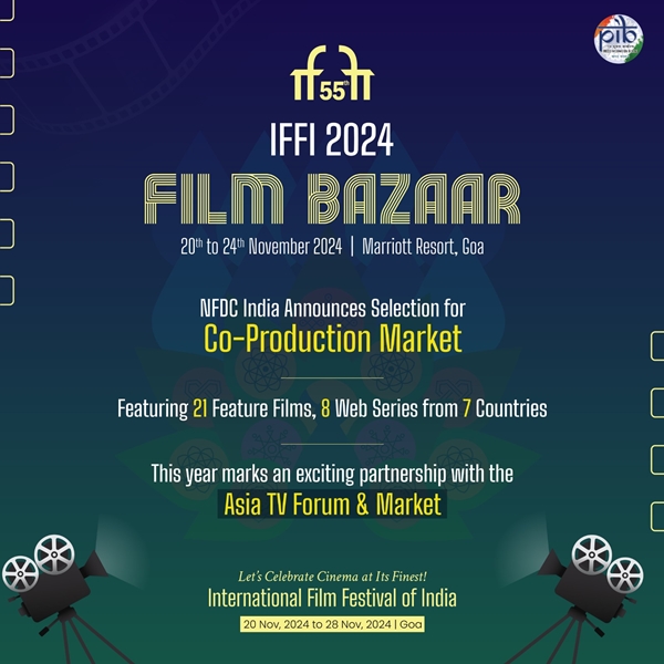 18th NFDC Film Bazaar Announces Official Selection of 21 Feature Films and 8 Web Series from 7 countries