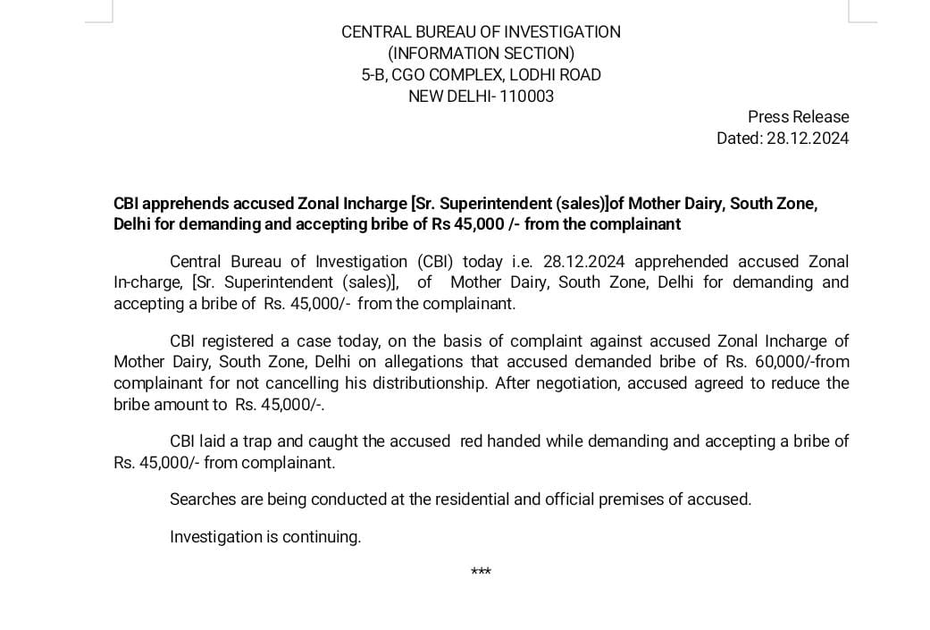 सीबीआई ने 45 हजार रुपये की रिश्‍वत लेने के आरोप में दिल्‍ली के मदर डेयरी दक्षिण क्षेत्र के जोनल प्रभारी को गिरफ्तार किया