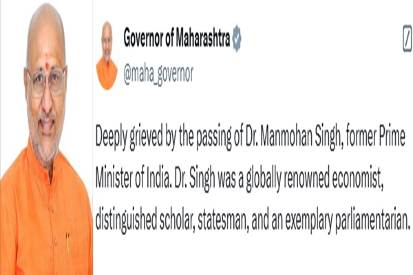 Maharashtra Guv expresses grief over demise of former PM Dr Manmohan Singh