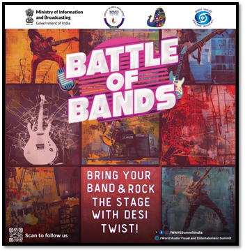 विश्व ऑडियो विजुअल और मनोरंजन शिखर सम्मेलन ने बैटल ऑफ द बैंड्स ग्लोबल चैलेंज में भाग लेने के लिए आवेदन आमंत्रित किए