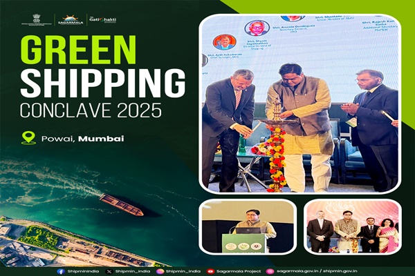 મુંબઈના પવઈમાં આજે ‘ગ્રીન શિપિંગ કોન્ક્લેવ 2025’નું ઉદ્ઘાટન કરાયું.