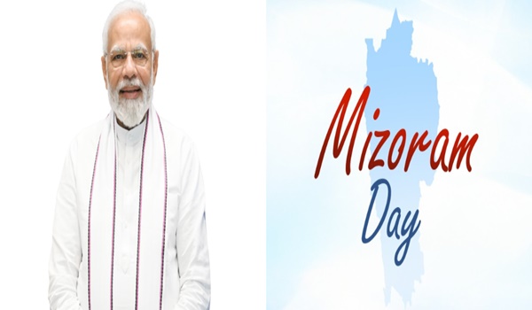 प्रधानमंत्री नरेन्द्र मोदी ने आज मिजोरम के लोगों को उनके राज्य दिवस पर बधाई दी