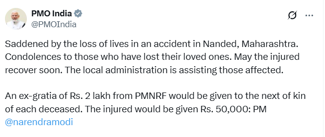 प्रधानमंत्री नरेन्‍द्र मोदी ने महाराष्ट्र के नांदेड जिले में हुई दुर्घटना में सात महिला मजदूरों की मृत्‍यु पर शोक व्‍यक्‍त किया