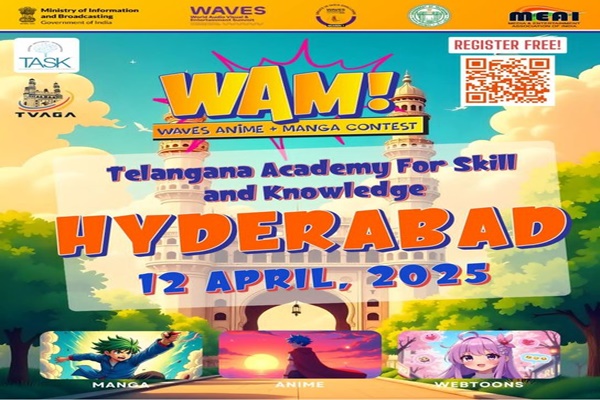 Hyderabad Hosts WAVES Anime & Manga Contest to Promote India’s Creative Talent in Animation Sector
