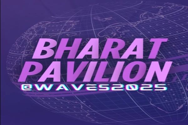 Bharat Pavilion to Showcase India’s Storytelling Legacy at WAVES 2025