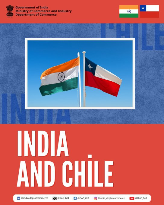 भारत – चिली देशांच्या व्यापक आर्थिक भागीदारी करारासाठी संदर्भ शर्तींवर स्वाक्षऱ्या