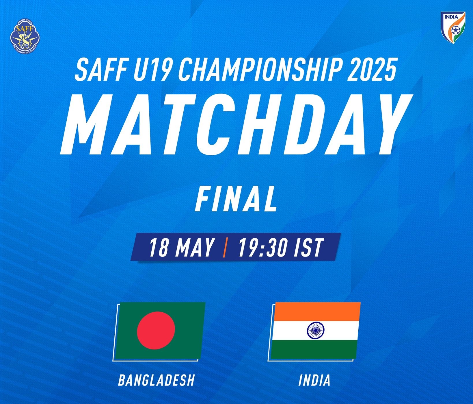 ভাৰতে ১৯ বছৰ অনুৰ্ধ ছাফ ফুটবল প্রতিযোগিতাৰ ফাইনেলত বাংলাদেশৰ বিৰুদ্ধে খেলিব