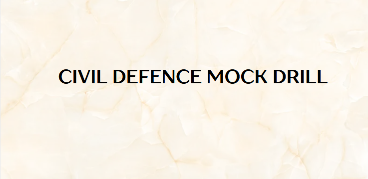 Civil Defence Mock Drills to be conducted across the country today