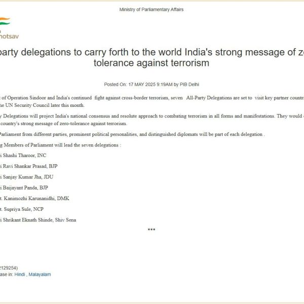 Govt announces 7 all party delegations to visit different countries to put across India’s resolve to tackle terrorism         
