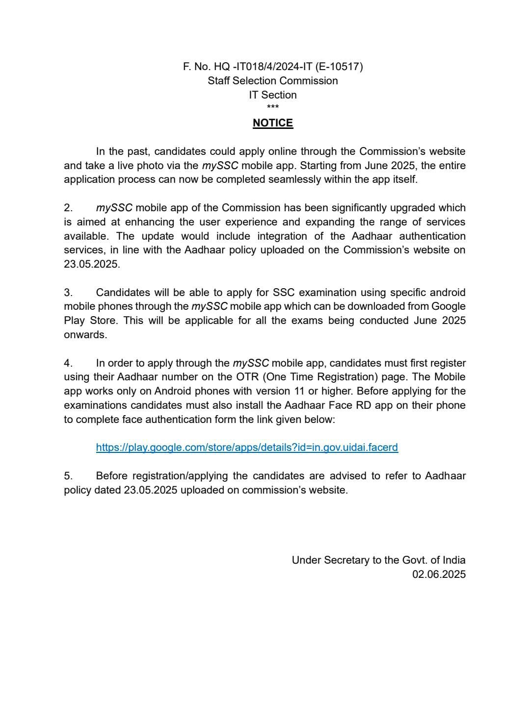  স্টাফ সিলেকশন কমিশন (SSC) আয়োজিত চাকরির নিয়োগ পরীক্ষার আবেদনের  জন্য মোবাইল অ্যাপে নতুন পরিষেবা চালু হয়েছে।