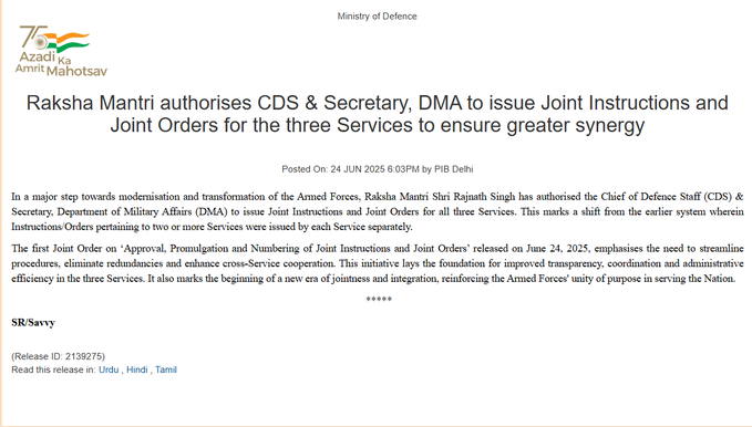रक्षा मंत्री ने तीनों सेनाओं के लिए संयुक्त-निर्देश और आदेश जारी करने के लिए सीडीएस और सैन्य मामलों के विभाग के सचिव को अधिकृत किया