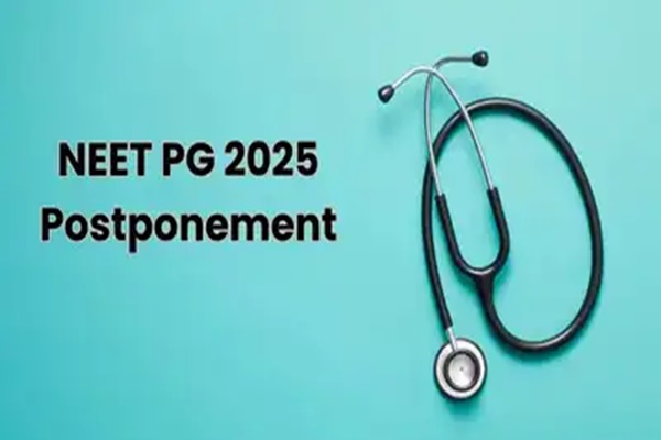 NEET PG 2025 postponed, new date to be notified soon