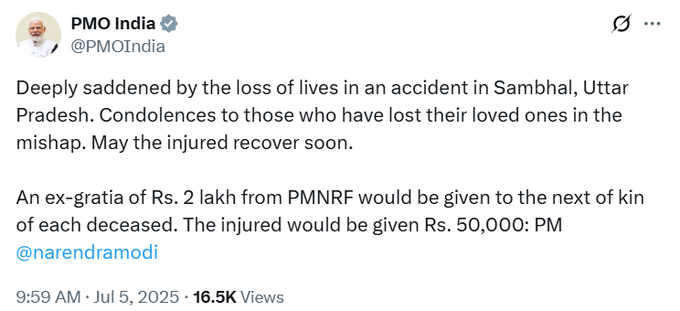 प्रधानमंत्री नरेन्‍द्र मोदी ने उत्तर प्रदेश के संभल में हुई दुर्घटना में जान गंवाने वाले लोगों के प्रति संवेदना व्‍यक्‍त की