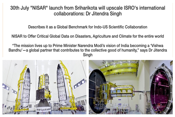 NISAR Satellite to Launch on July 30, Marking Major India-US Space Collaboration: Dr Jitendra Singh
