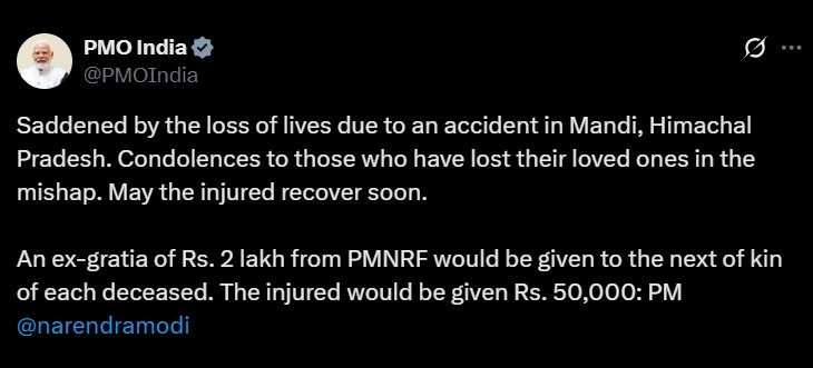 प्रधानमंत्री नरेन्‍द्र मोदी ने हिमाचल प्रदेश के मंडी में हुई दुर्घटना में मारे गए लोगों के प्रति दु:ख व्यक्त किया