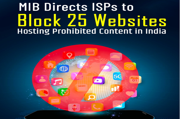 सरकार ने अश्‍लील और अशालीन सामग्री दिखाने वाले 25 ओटीटी वेबसाइट और एप्स को बंद करने का दिया निर्देश