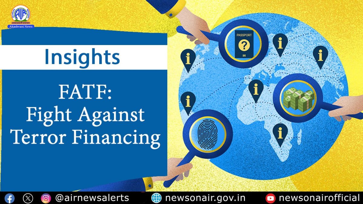 Insights: FATF: Fight Against Terror Financing