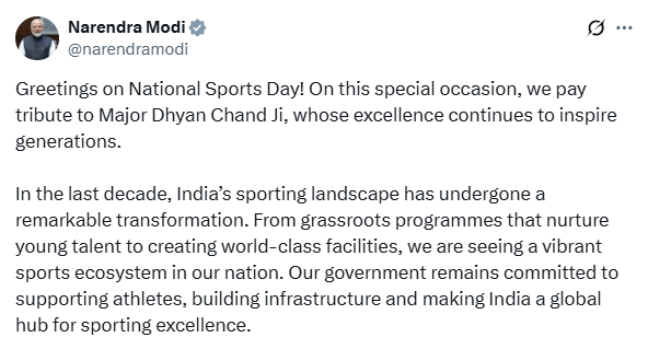 प्रधानमंत्री नरेन्‍द्र मोदी ने राष्‍ट्रीय खेल दिवस के अवसर पर बधाई दी