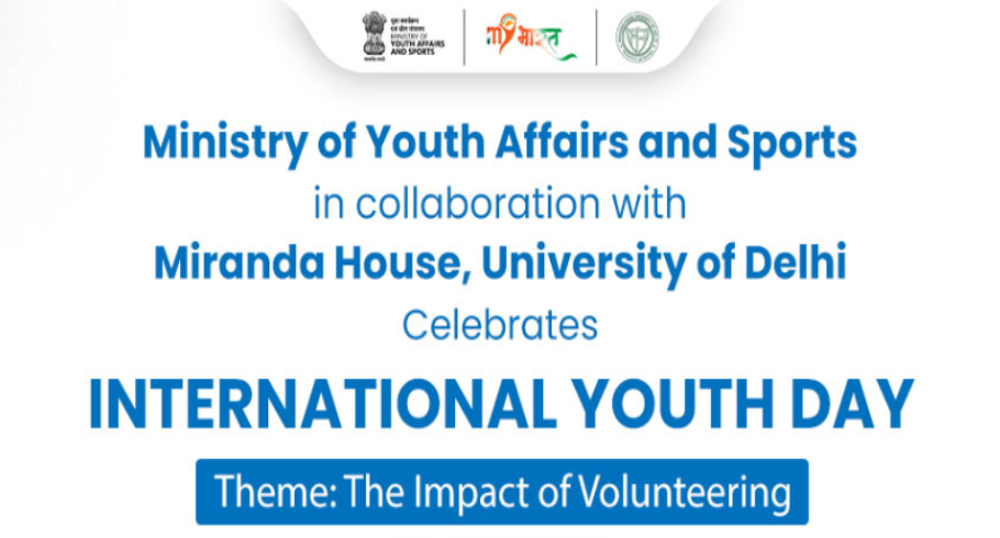 Ministry of Youth Affairs Celebrates International Youth Day with Miranda House, Delhi University