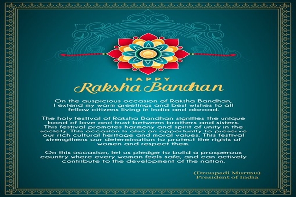 President and PM Extend Raksha Bandhan Greetings, Emphasize Unity and Women’s Rights