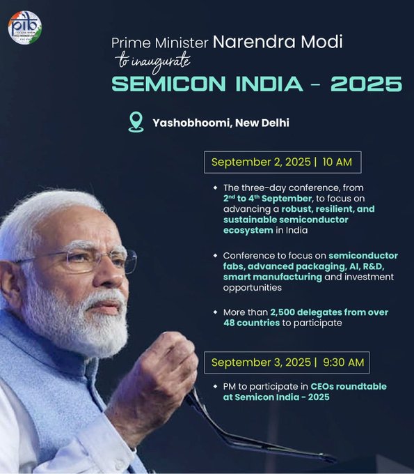 প্রধানমন্ত্রী নরেন্দ্র মোদী আজ নতুন দিল্লীর যশোভূমিতে সেমিকন ইন্ডিয়া ২০২৫ এর উদ্বোধন করবেন।
