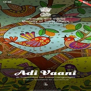 Beta version of Aadivani for translating tribal languages launched