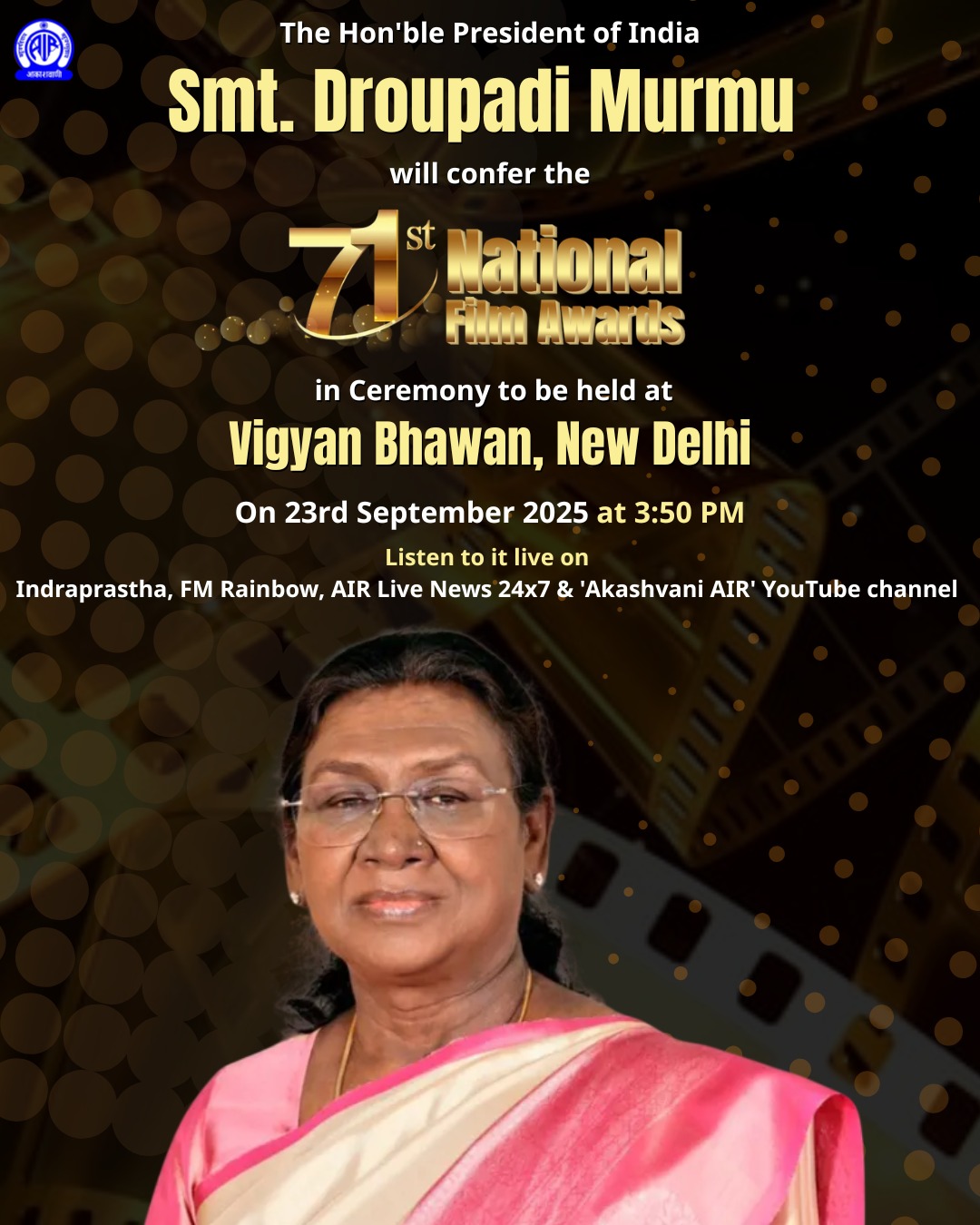 President Droupadi Murmu to Present 71st National Film Awards in New Delhi Tomorrow