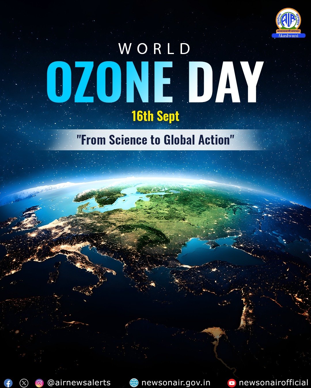 World Ozone Day 2025 Observed Globally Under Theme ‘From Science to Global Action’