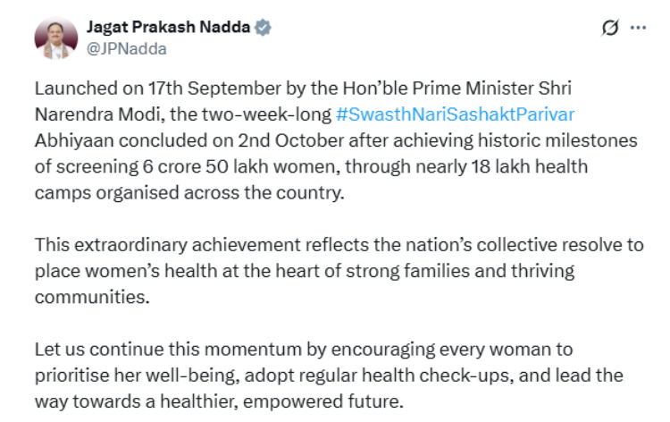 “स्वस्थ नारी सशक्त परिवार” अभियान ने 6.50 करोड़ महिलाओं की जांच की – केंद्रीय मंत्री जगत प्रकाश नड्डा