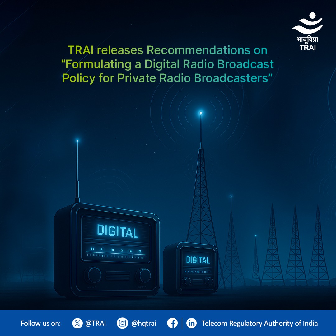ट्राई ने निजी रेडियो प्रसारकों के लिए डिजिटल रेडियो नीति का दिया सुझाव, 13 शहरों में सेवा शुरू करने की सिफ़ारिश