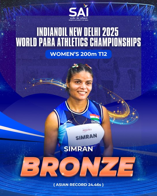 WPAC 2025 : भारताच्या सिमरनला २०० मीटर धावण्याच्या T12 प्रकारात कांस्यपदक