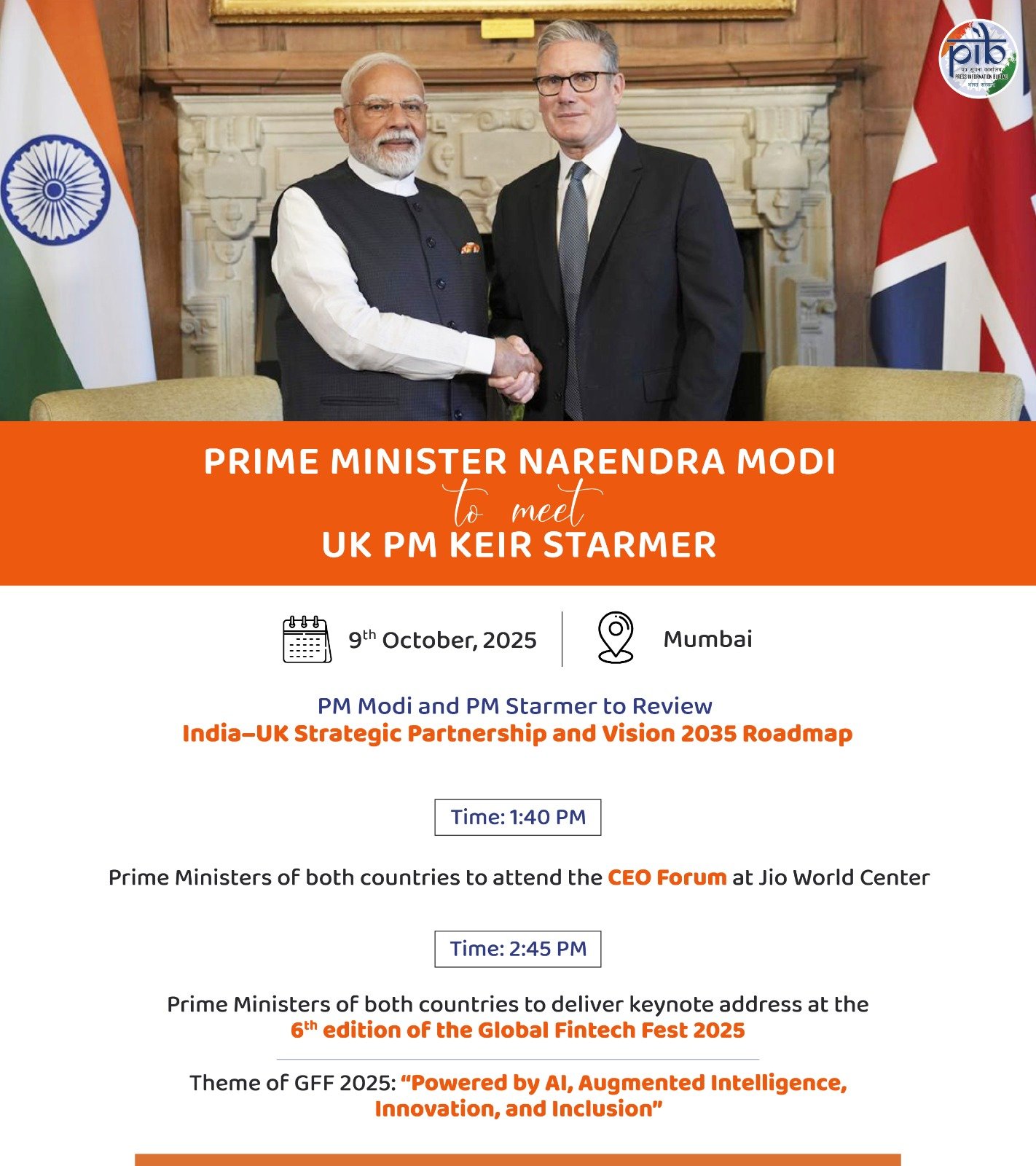 প্রধানমন্ত্রী নরেন্দ্র মোদী আজ মুম্বাই-এ ভারত সফররত ব্রিটেনের প্রধানমন্ত্রী কিয়ের স্টার্মারের সঙ্গে বৈঠক করবেন।