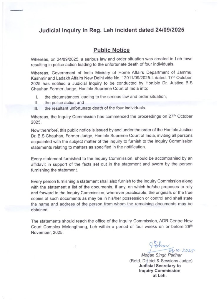 مرکزی وزارتِ داخلہ کی طرف سے سپریم کورٹ کے سابق جج ڈاکٹر بی-ایس چوہان کی سربراہی میں ایک عدالتی کمیشن قائم کیا گیا ہے، جو لداخ کے Leh قصبے میں 24 ستمبر کے تشدد کی جانچ کرے گا۔