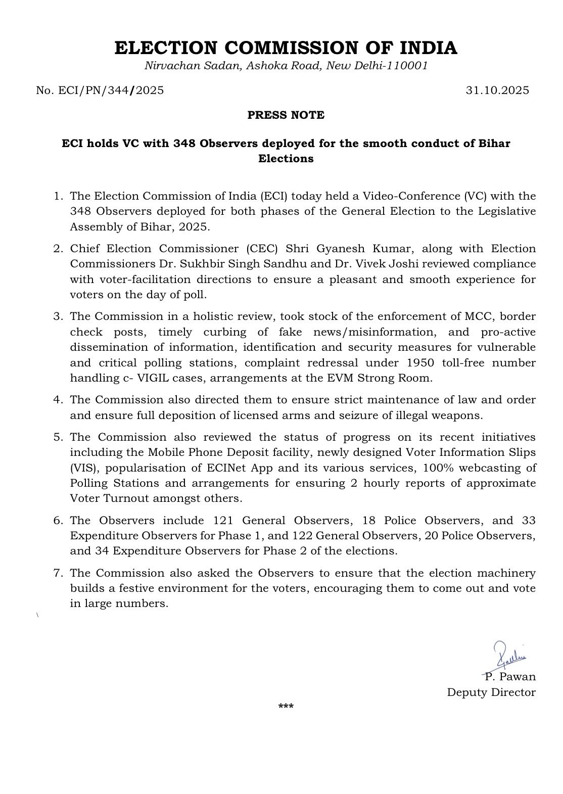 निर्वाचन आयोग ने बिहार विधानसभा चुनाव के दोनों चरणों के लिए नियुक्‍त 348 पर्यवेक्षकों के साथ वीडियो कांफ्रेंस की