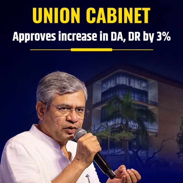 Cabinet Approves 3% Hike in DA for Central Employees and DR for Pensioners