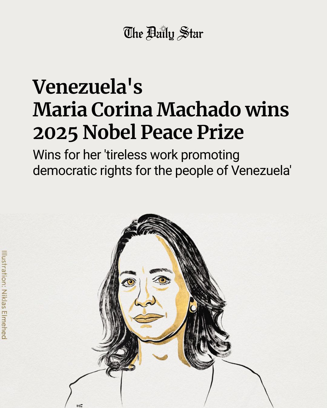 Maria Corina Machado Wins 2025 Nobel Peace Prize for Championing Democracy in Venezuela