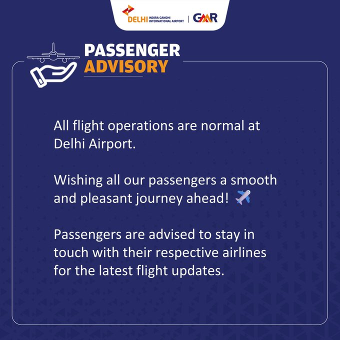 નવી દિલ્હીના ઇન્દિરા ગાંધી આંતરરાષ્ટ્રીય એરપોર્ટ પર તમામ ફ્લાઇટ કામગીરી પુનઃસ્થાપિત થઇ.
