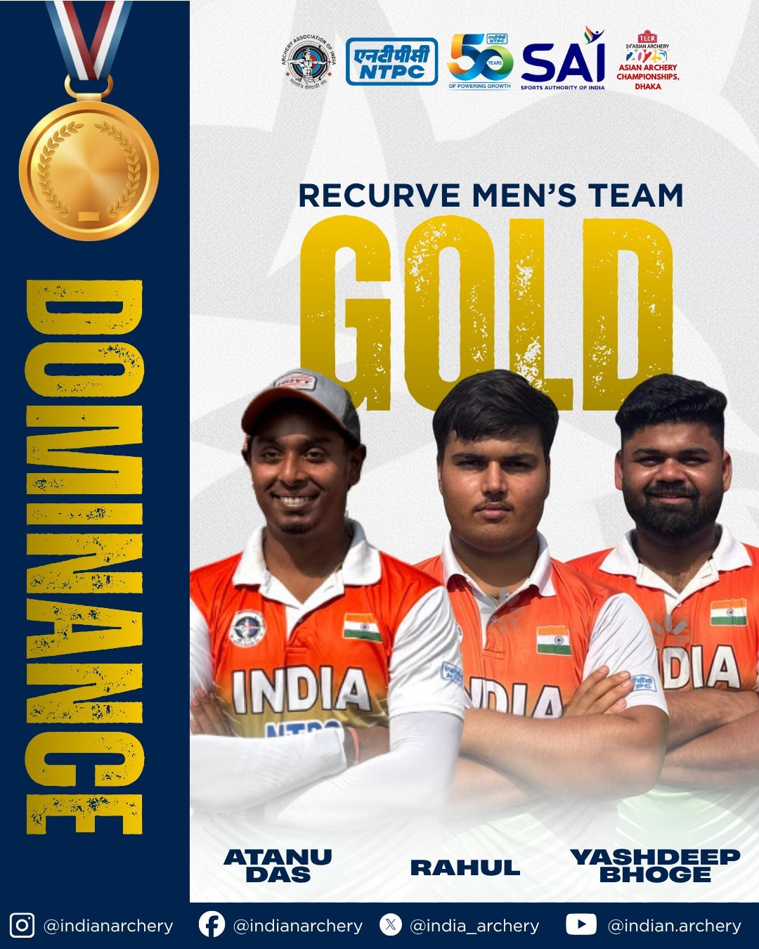 एशियाई तीरंदाजी चैम्पियशिप ढाका: भारत की पुरूष रिकर्व टीम ने स्‍वर्ण पदक जीत