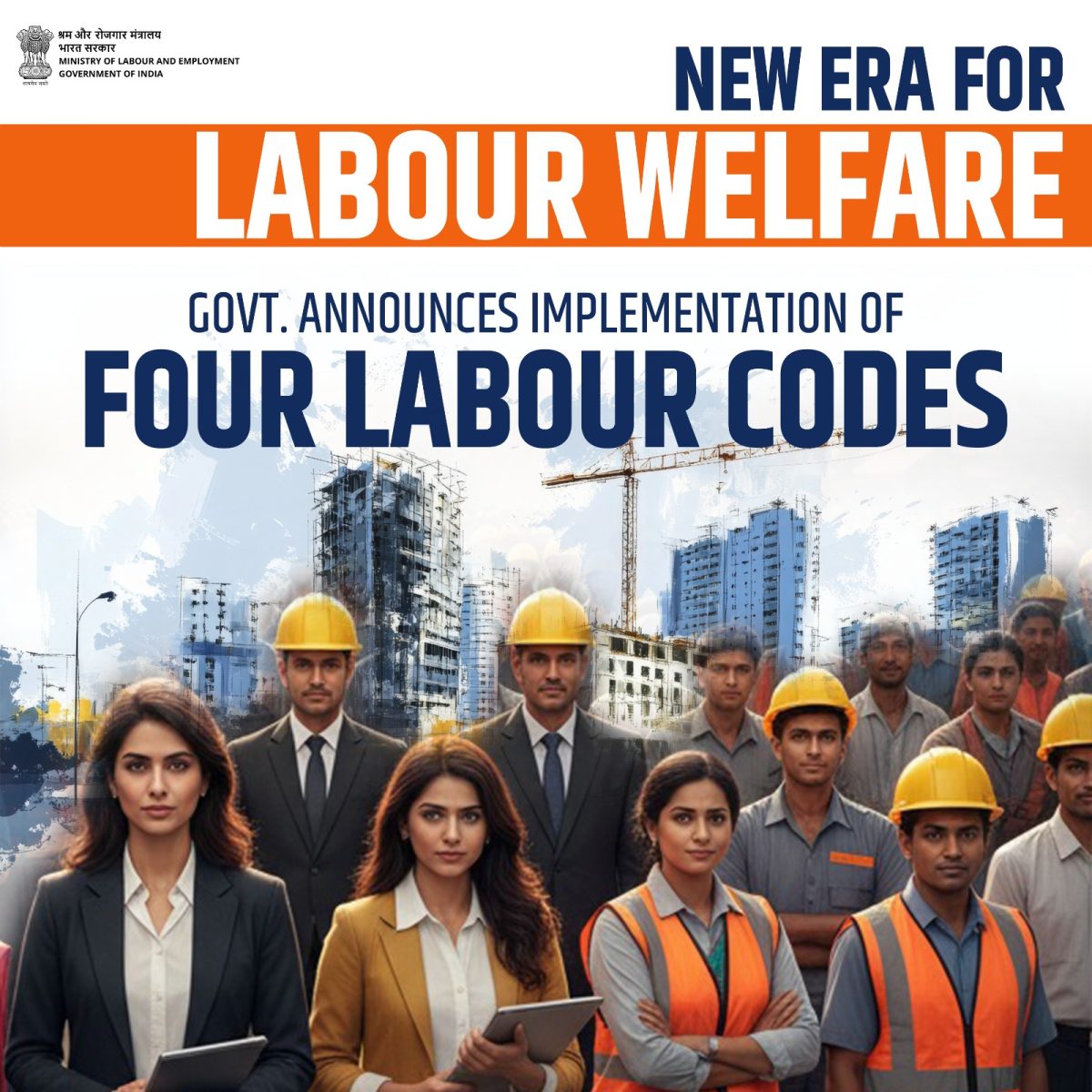 Industry Bodies Welcome Implementation of Four Labour Codes, Hail Landmark Reform