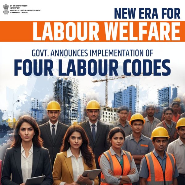 Industry bodies and consulting firms welcome implementation of four labour codes in the country