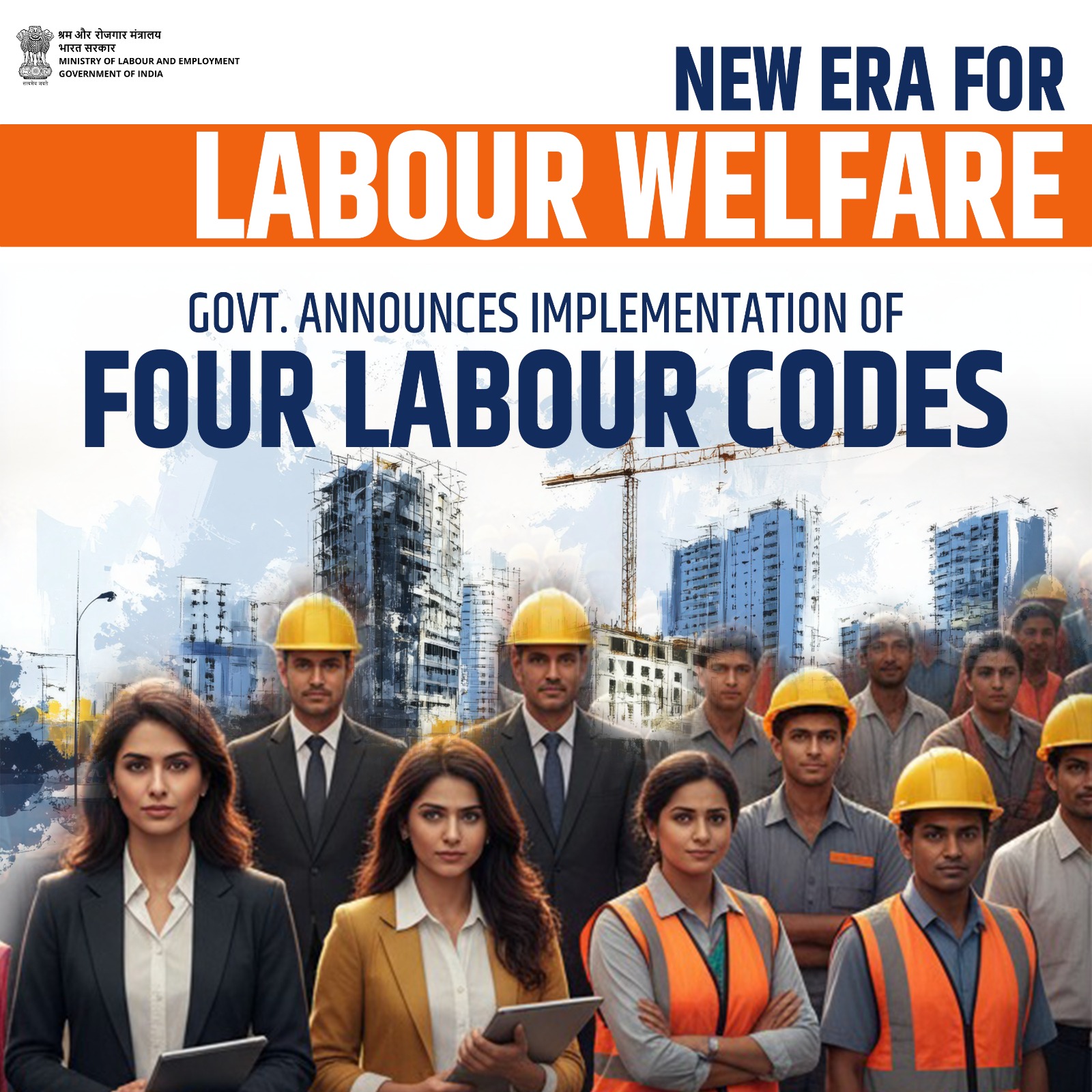Industry Bodies Welcome Implementation of Four Labour Codes, Hail Landmark Reform