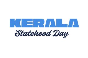Kerala Celebrates Statehood Day Kerala Celebrates Statehood Day