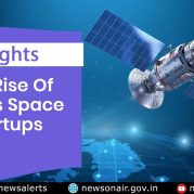 Insights : The Rise Of India’s Space Startups