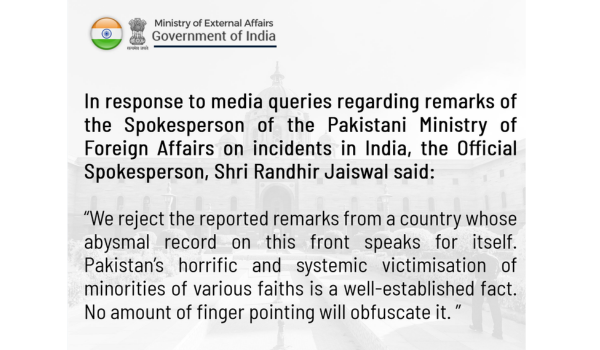 India refutes Pak’s remarks claiming attacks on minorities in India