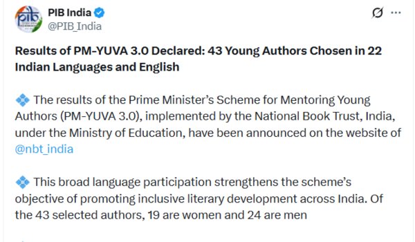 શિક્ષણ મંત્રાલયે યુવા લેખકોના માર્ગદર્શન માટે પ્રધાનમંત્રી યોજના PM-YUVA 3.0 હેઠળ યોજાયેલી સ્પર્ધાના પરિણામ જાહેર કર્યા